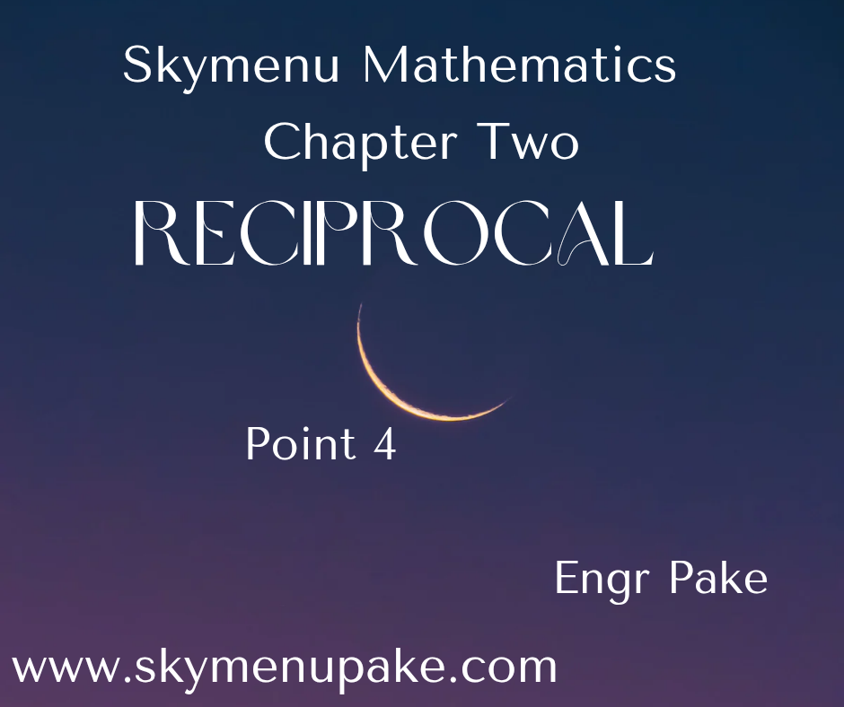 Reciprocal: Point 4